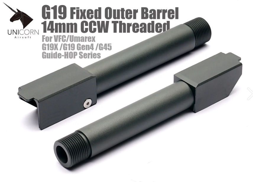 Unicorn G19 Fixed Outer Barrel threaded for WFC / Umarex G19 Gen 4 /G19x