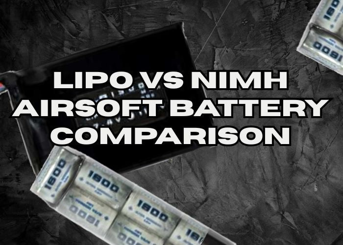 LiPo vs NiMh Airsoft Battery Comparison: What's Better? – Socom Tactical  Airsoft