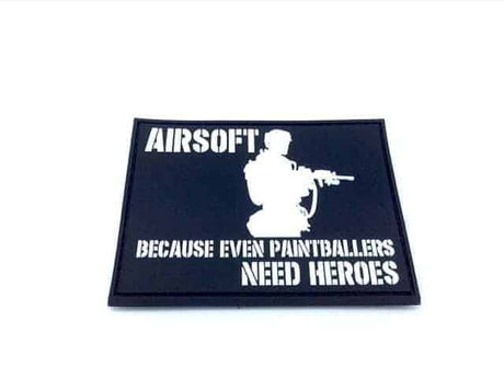 Airsoft: Because Even Paintballers Need Heroes patch (White)