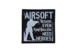 Airsoft, because even paintballers need heroes patch (Black)