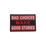 TPB Bad Choices Make Good Stories Patch
