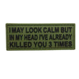 TPB I May Look Calm PVC Patch-The Patch Board-Socom Tactical Airsoft