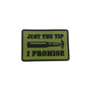 TPB Just The Tip, I Promise Patch-The Patch Board-Socom Tactical Airsoft