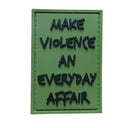 TPB Make Violence An Everyday Affair Patch-The Patch Board-Socom Tactical Airsoft