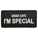 TPB Mama Says I’m Special PVC Patch-The Patch Board-Socom Tactical Airsoft