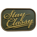 TPB Stay Classy Patch-The Patch Board-Socom Tactical Airsoft